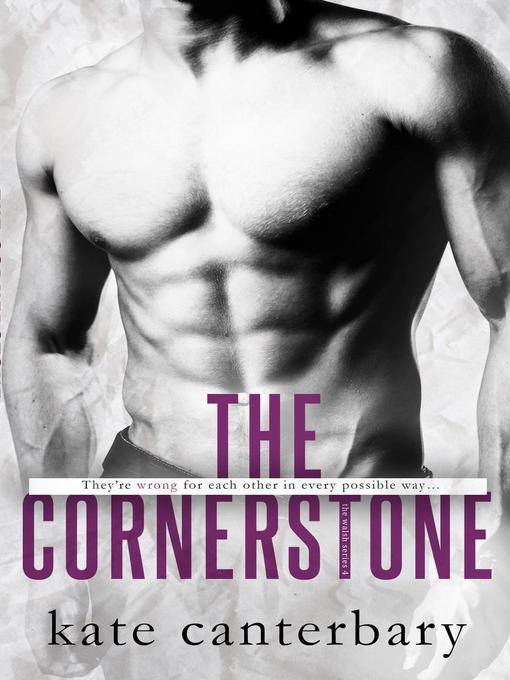 Title details for The Cornerstone by Kate Canterbary - Wait list